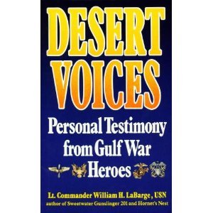 Book Desert Voices: Personal Testimony from Gulf War Heroes free