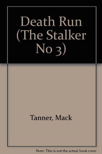 Book Death Run (the Stalker No 3) free