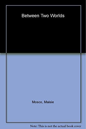Book Between Two Worlds free