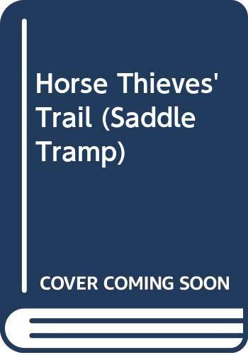 Book Horse Thieves' Trail (saddle Tramp) free