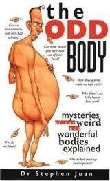 Book The Odd Body: Mysteries Of Our Weird And Wonderful Bodies Explained free