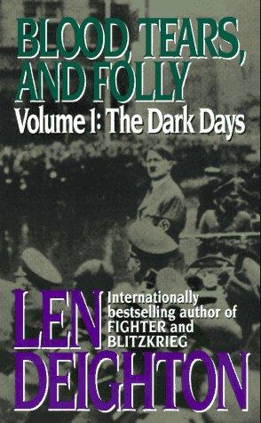 Book Blood, Tears, and Folly: An Objective View of World War II free