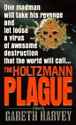 Book The Holtzmann Plague: A Novel free