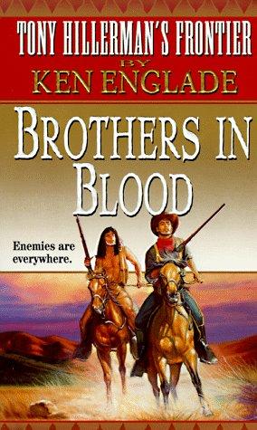 Book Brothers in Blood (Tony Hillerman's Frontier #5) free