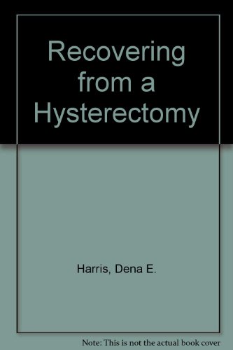 Book Recovering from a Hysterectomy free Book Recovering from a Hysterectomy free