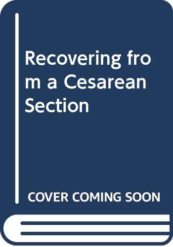 Book Recovering from a Cesarean Section free