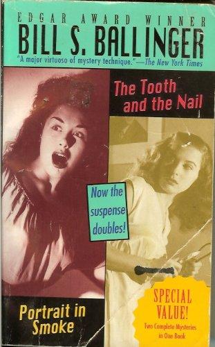 Book Portrait in Smoke/the Tooth and the Nail/2 Mysteries in 1 Book free