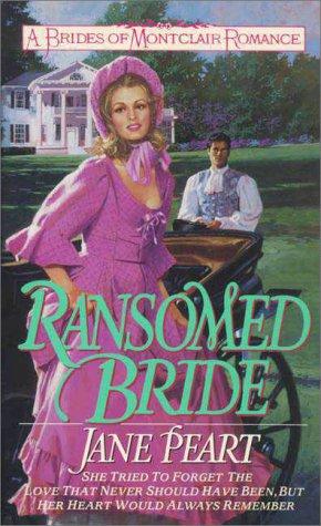 Book Ransomed Bride (Brides of Montclair, Book 2) free