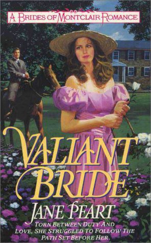 Book Valiant Bride (Brides of Montclair, Book 1) free