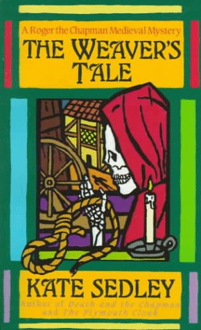 Book The Weaver's Tale: The Third Tale of Roger the Chapman free
