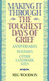 Book Making It Through the Toughest Days of Grief free