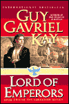 Book Lord of Emperors: Book Two of the Sarantine Mosaic free