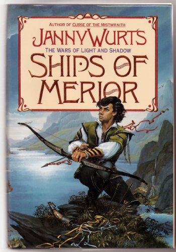 Book Ships of Merior (Wars of Light and Shadow, Vol 2) free