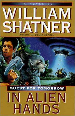 Book In Alien Hands (Quest for Tomorrow) free