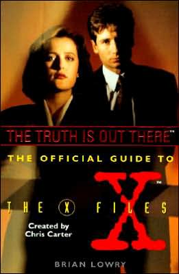 Book The Truth Is Out There (The Official Guide to the X-Files, Vol. 1) free