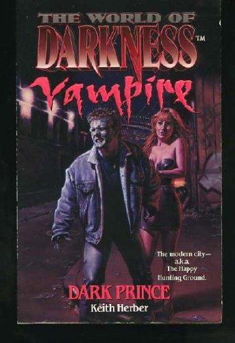 Book Dark Prince (The World of Darkness : Vampire) free