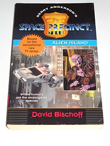 Book Alien Island (Gerry Anderson's Space Precinct, No 3) free