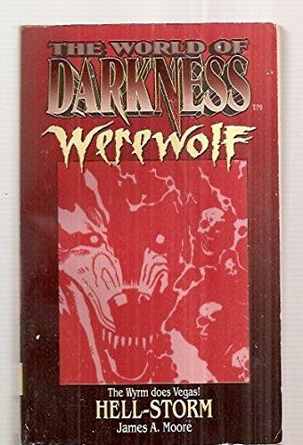 Book Hell-Storm (The World of Darkness Werewolf) free
