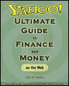 Book Yahoo! Ultimate Guide to Finance and Money on the Web  from bonds to bills, mortgages to mutual funds, credit to car loans free