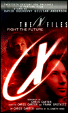 Book The X-Files: Fight the Future free