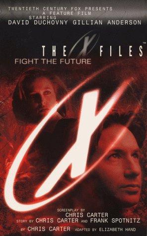 Book The X-Files: Fight the Future Film Novel Adapted for Young Readers: Adapted for Young Readers (The X-Files) free