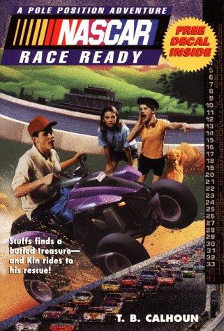 Book NASCAR #03 Race Ready: Pole Position Adventues #3 (NASCAR Pole Position Adventures) free