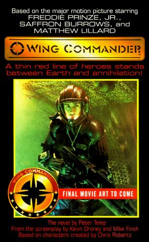Book Wing Commander: The Novel (Movie Universe, Book 1) free