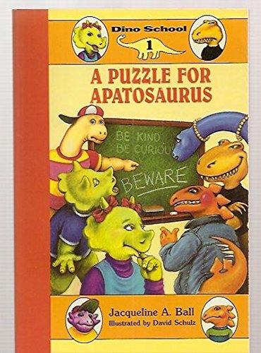 Book A Puzzle for Apatosaurus (Dino School) free