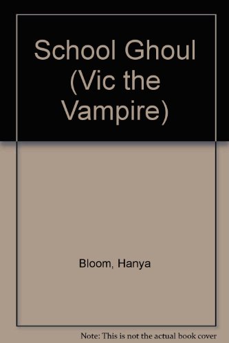 Book School Ghoul (Vic the Vampire) free