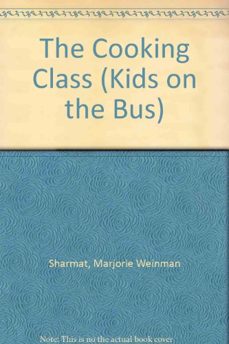 Book The Cooking Class (Kids on the Bus) free