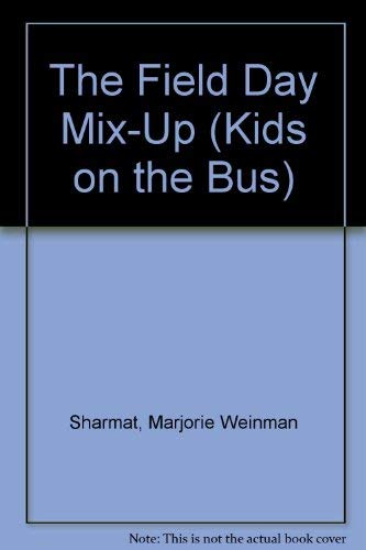 Book The Field Day Mix-Up (Kids on the Bus) free
