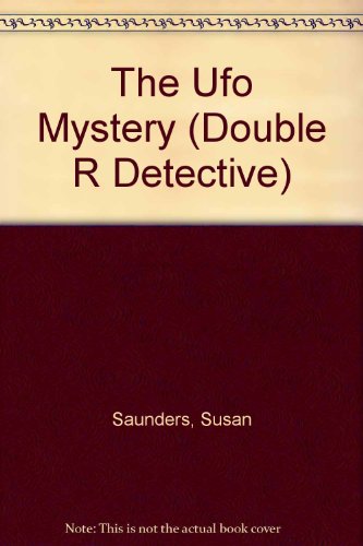 Book The Ufo Mystery (Double R Detective) free