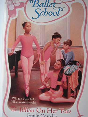 Book Jillian on Her Toes (Ballet School) free