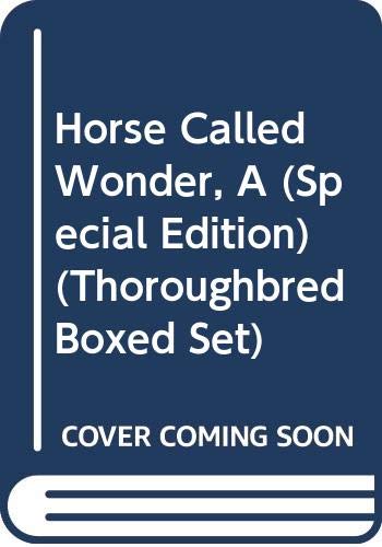 Book Horse Called Wonder, A (Special Edition): Horse Called Wonder, A (Speci (Thoroughbred Boxed Set, 0) free