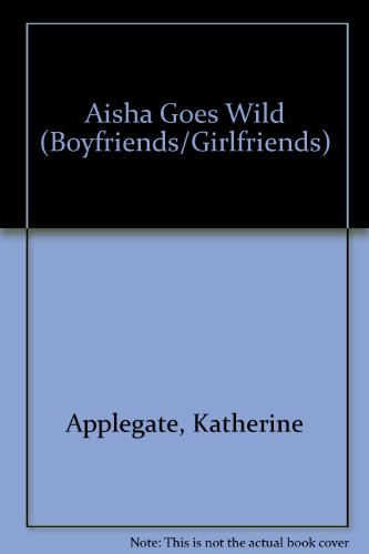 Book Aisha Goes Wild (Making Out) free