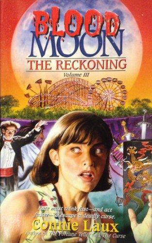 Book THE RECKONING - BLOOD MOON VOLUME 3 free
