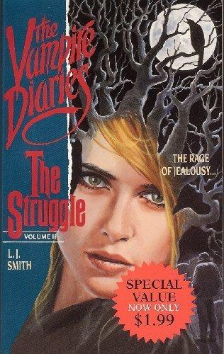 Book The Struggle (The Vampire Diaries, Vol. 2) free Book The Struggle (The Vampire Diaries, Vol. 2) free