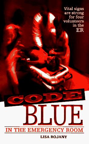 Book Code Blue (In the Emergency Room) free
