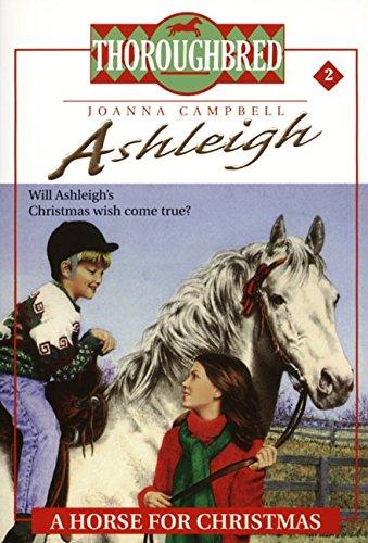 Book A Horse for Christmas (Thoroughbred: Ashleigh, No. 2) free