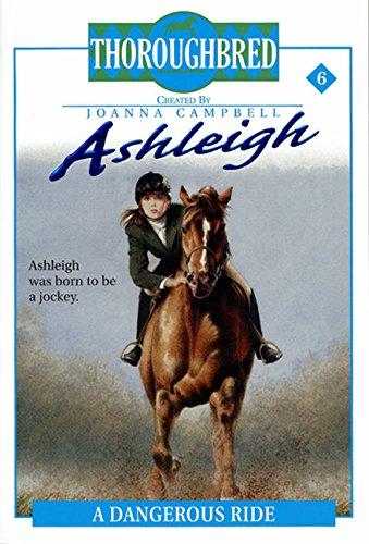 Book Ashleigh #6: A Dangerous Ride free