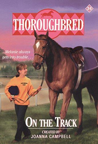 Book On the Track (Thoroughbred Series #34) free