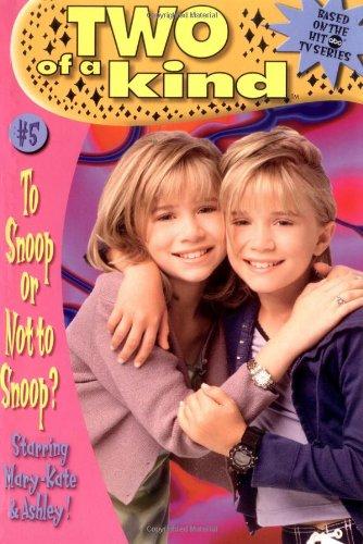 Book To Snoop or Not to Snoop? (Two of a Kind, No. 5) free