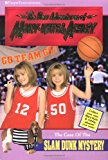Book The Case of the Slam Dunk Mystery (New Adventures of Mary-Kate & Ashley, No. 15) free