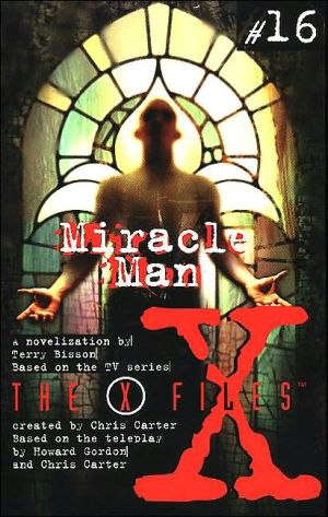 Book X Files YA #16 Miracle Man free Book X Files YA #16 Miracle Man free
