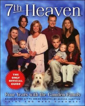 Book 7th Heaven: Four Years with the Camden Family free
