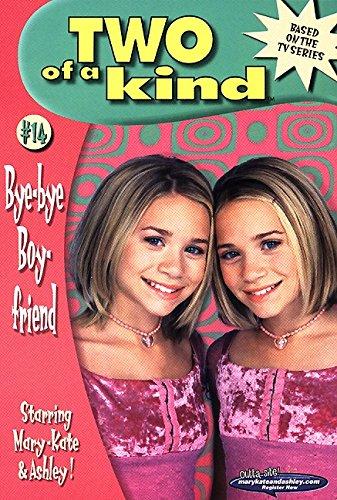 Book Bye-Bye Boyfriend (Two of a Kind, Book 14) free