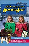 Book The Case of the Jingle Bell Jinx (The New Adventures of Mary-Kate & Ashley, No. 26) free