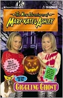 Book New Adventures of Mary-Kate & Ashley #31: The Case of the Giggling Ghost: (The Case of the Giggling Ghost) free