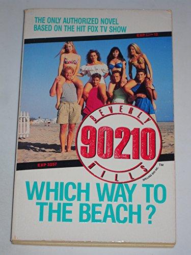 Book Beverly Hills 90210: Which Way to the Beach? free