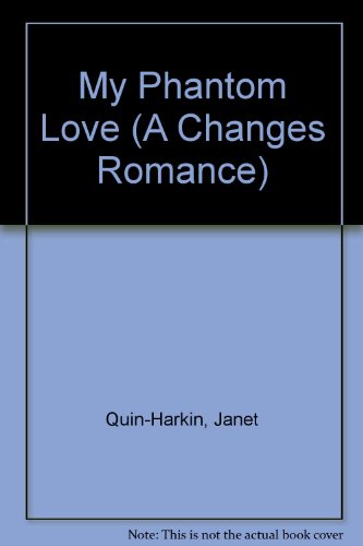 Book My Phantom Love (A Changes Romance) free